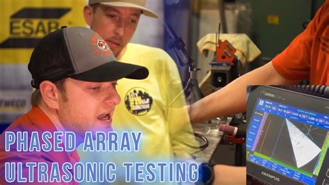 Phased Array Ultrasonic Testing With Garret Vickery And Dabswellington