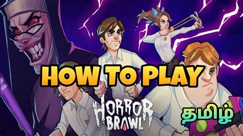 How To Play Horror Brawl Terror Battle Royale Horror Brawl Gameplay