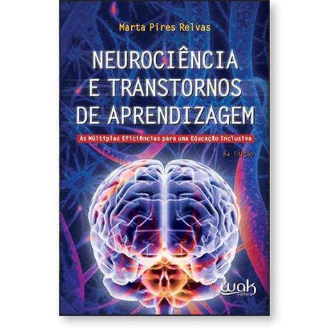 Neuroci Ncia E Transtornos De Aprendizagem