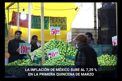 Concanaco Servytur LA INFLACIÓN DE MÉXICO SUBE AL 7 29 EN LA