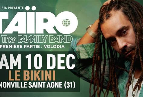 Taïro en concert au Bikini ce samedi Toulouseblog fr
