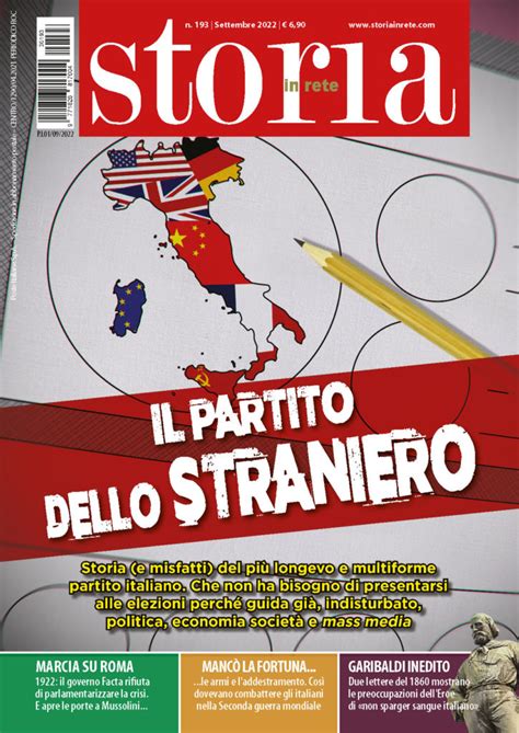 Il Partito Dello Straniero Storia In Rete In Edicola Storia In