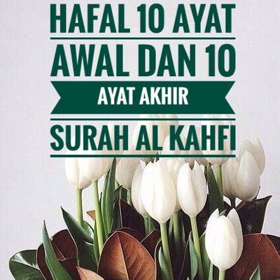 Cara Mudah Hafal Ayat Awal Dan Ayat Akhir Surah Al Kahfi Riset