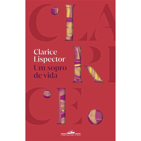 Um Sopro De Vida Pdf - Um Sopro de Vida Clarice Lispector | Continente Online