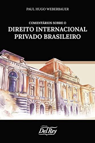 Amazon Br Ebooks Kindle Coment Rios Sobre O Direito Internacional