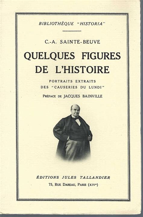 Amazon Quelques Figures De L Histoire Portraits Extraits Des