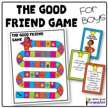 The Good Friend Game--Friendship Game for Boys | TpT