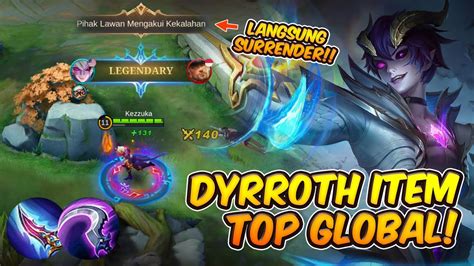 DYRROTH HYPER DENGAN ITEM BUILD TOP GLOBAL BIKIN MUSUH SURRENDER