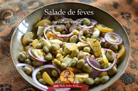 Salade De F Ves Aux Citrons Confits Petits Plats Entre Amis