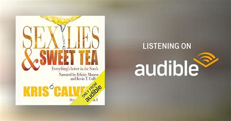 Sex Lies Sweet Tea Audiobook By Kris Calvert
