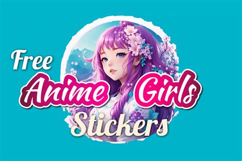6 Free Anime Girls Stickers Graphic by javier ullo · Creative Fabrica