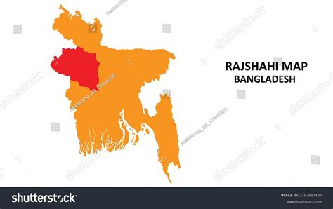 Rajshahi State Regions Map Highlighted On Stock Vector Royalty Free