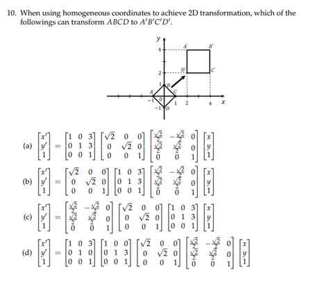 Solved 0. When using homogeneous coordinates to achieve 2D | Chegg.com