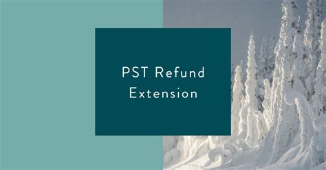 Pst Refund Extension Saves Businesses More Money Tota News Centre