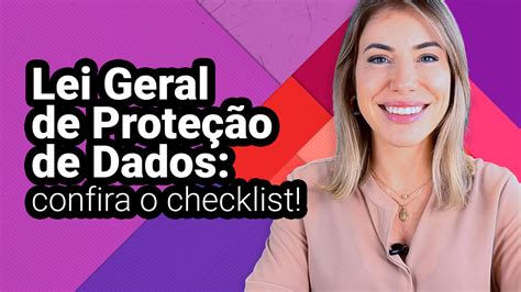 Lgpd Na Pr Tica Checklist Para Lei Geral De Prote O De Dados