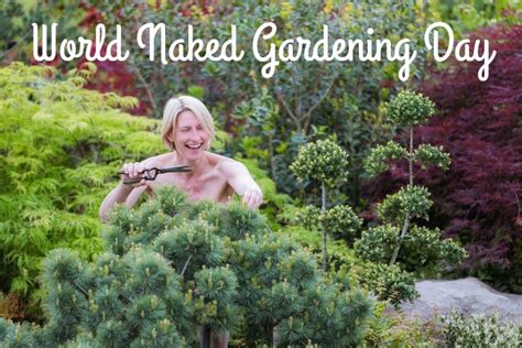 The 10 U S Areas That Are The Most Curious About World Naked Gardening Day