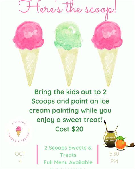 📢 Special... - 2 Scoops Sweets & Treats, LLC