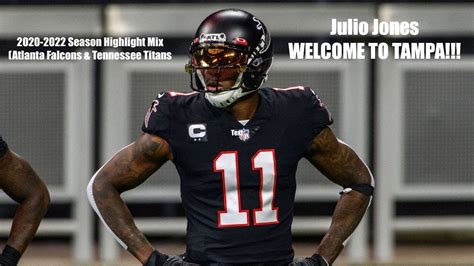 Julio Jones Welcome To Tampa Season Highlight Mix