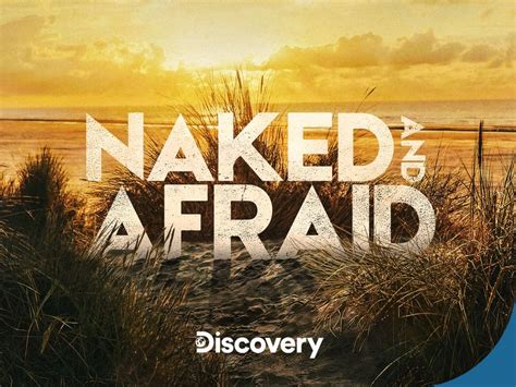 Naked And Afraid Where To Watch And Stream Online Reelgood