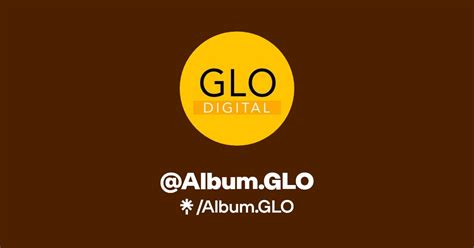 Album Glo Instagram Facebook Tiktok Linktree