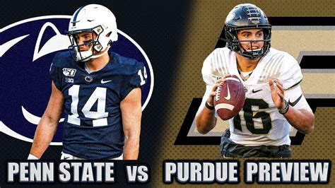 Penn State Vs Purdue Preview Penn State Nittany Lions Football Youtube