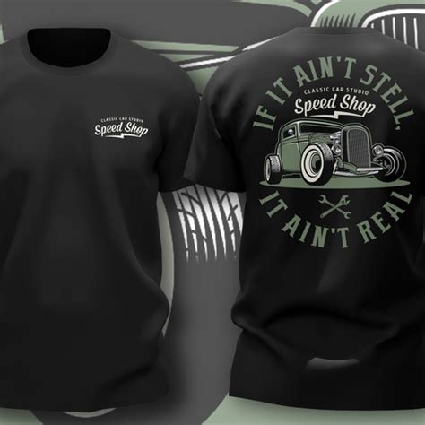 Designs If It Ain T Steel It Ain T Real Hot Rod Shirt T Shirt Contest
