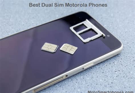 Best Motorola Dual Sim Phones in 2025