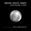 Concert Bikini Disco Night Ramonville Le Bikini Billets Places
