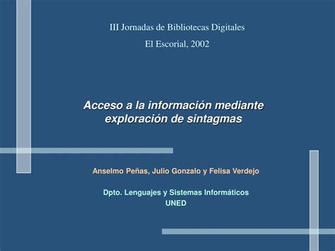 PPT Acceso a la información mediante exploración de sintagmas