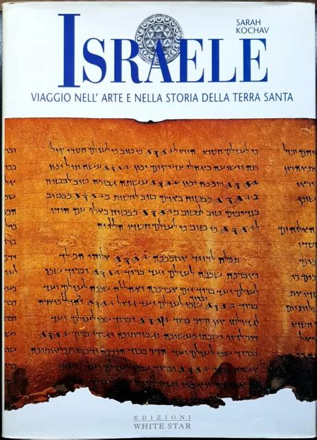 SARAH KOCHAV ISRAELE Viaggio Nell Arte E Nella Storia Della Ed