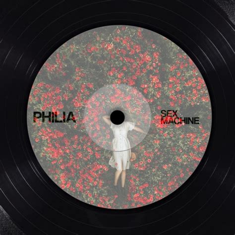 Stream Sex Machine By Philia Listen Online For Free On SoundCloud