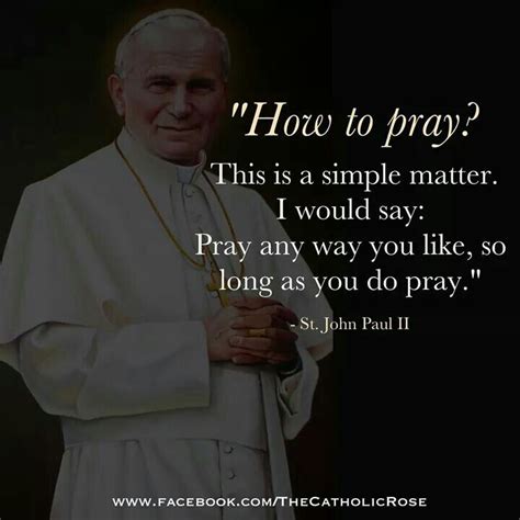 Pin By Terry Lynch On Catholic In 2024 John Paul Ii Quotes Pope John