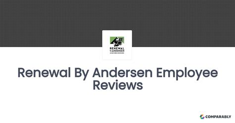 Renewal By Andersen Employee Reviews | Comparably