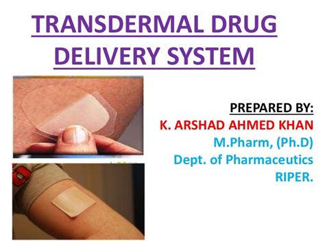 Transdermal Drug Delivery System