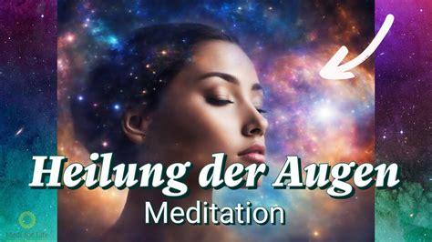 Heilsame Meditation für Augen Selbstheilungskräfte aktivieren