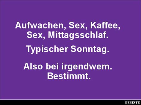 Aufwachen Sex Kaffee Sex Mittagsschlaf Typischer Sonntag DEBESTE De
