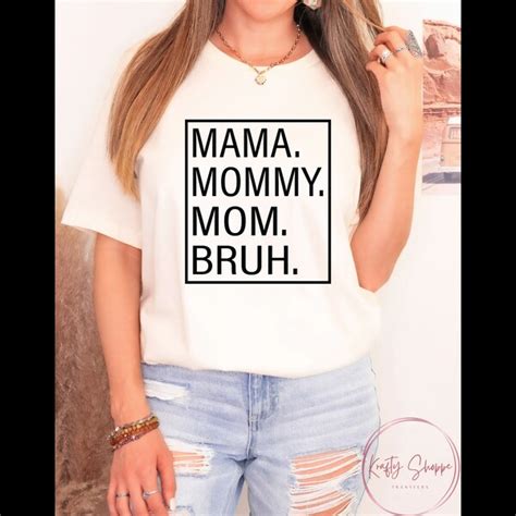 Mom Mama Mommy Bruh Screen Print Transfer Etsy