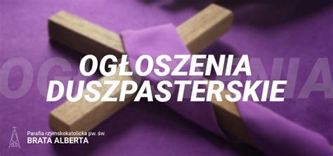 Ogłoszenia duszpasterskie III niedziela Wielkiego Postu 03 marca 2024 r