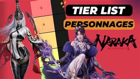 Tiers List Personnages Naraka Bladepoint Saison 9 Mythic YouTube