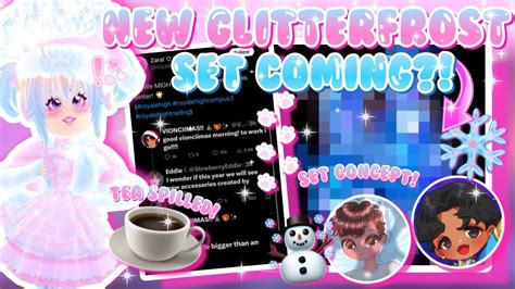 New Glitterfrost Winter Set Coming Huge Winter Update Tea