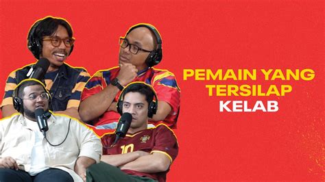 Kuat Bual Ep Nama Panggilan Geng Geng Kuat Bual Pemain Yang