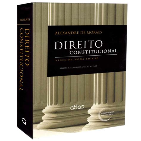 Livro De Alexandre De Moraes - Livro Direito Constitucional Alexandre De Moraes - RETOEDU