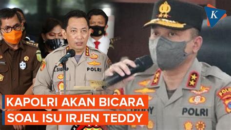 Isu Irjen Teddy Minahasa Diduga Ditangkap Terkait Narkoba Kapolri Akan