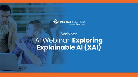 Ai Webinar Insights Into Explainable Ai Xai Youtube