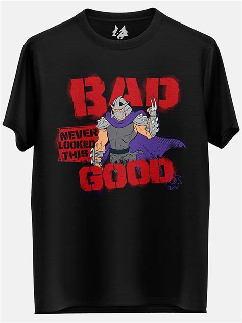 Bad Never Looked This Good T Shirt Tmnt Tees Redwolf