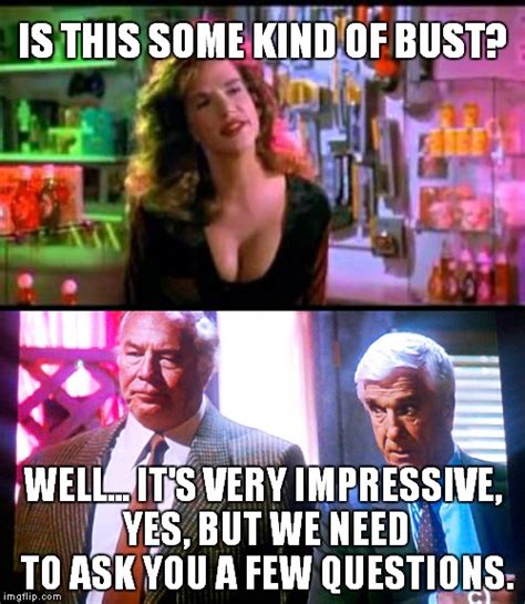 Naked Gun Memes GIFs Imgflip