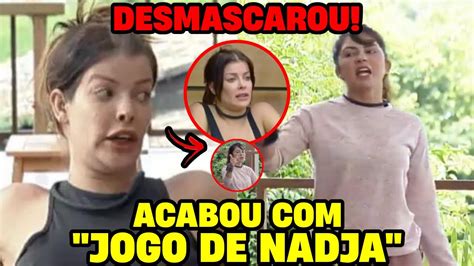 Jaquelline Se Irrita E Desmascara Nadja Pessoa Acabando Jogo De