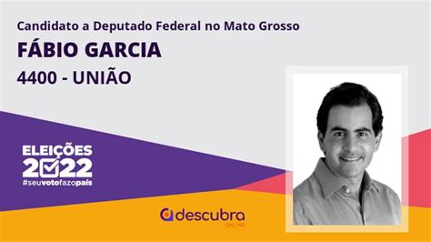 Fábio Garcia do UNIÃO é eleito Deputado Federal do Mato Grosso nas