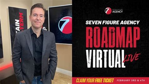 Seven Figure Agency Roadmap Live Feb 3 And 4 Seven Figure Agency