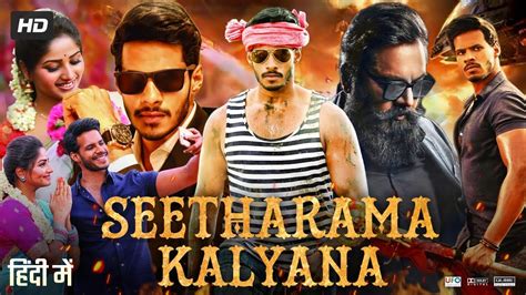 Seetharama Kalyana Full Movie In Hindi Dubbed Nikhil Gowda Rachita